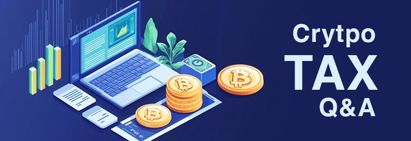 Illustration of a laptop, documents, Bitcoin coins, and bar charts on a blue background with the text Crytpo TAX Q&A.