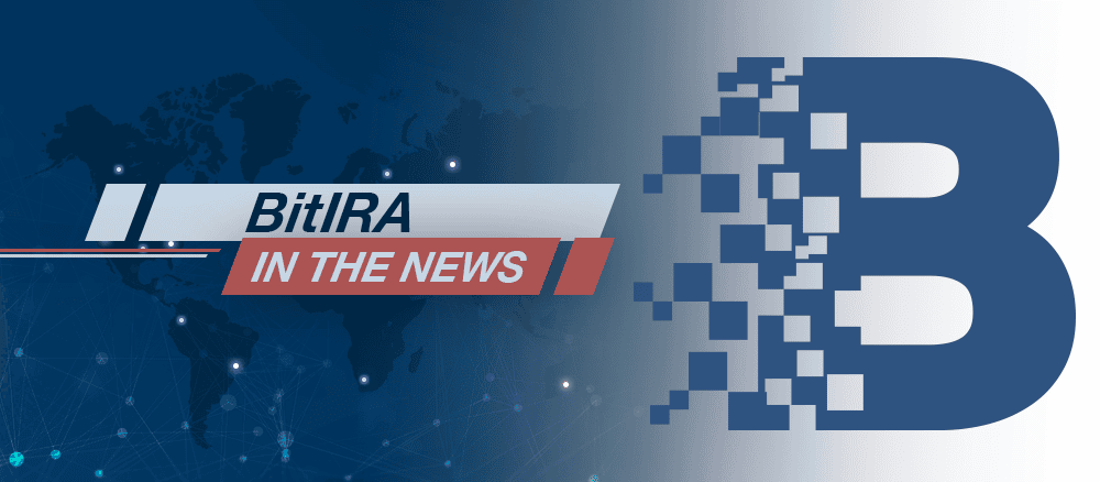 BitIRA logo with the words "BitIRA In The News" over a world map background, featuring a pixelated letter B on the right side.