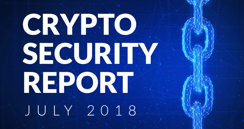A digital chain graphic with the text "Crypto Security Report July 2018" on a blue, geometric background.