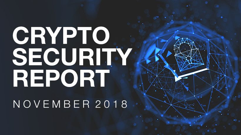 Crypto Security Report November 2018 text on a dark background with a digital padlock symbol surrounded by network-like lines and nodes.