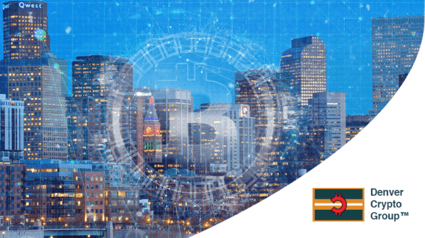 Denver city skyline with digital Bitcoin symbol overlay, showing blockchain graphics; Denver Crypto Group logo in bottom right corner.